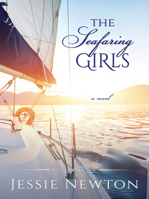 Title details for The Seafaring Girls by Jessie Newton - Available